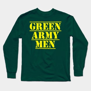 Green Army Men Long Sleeve T-Shirt